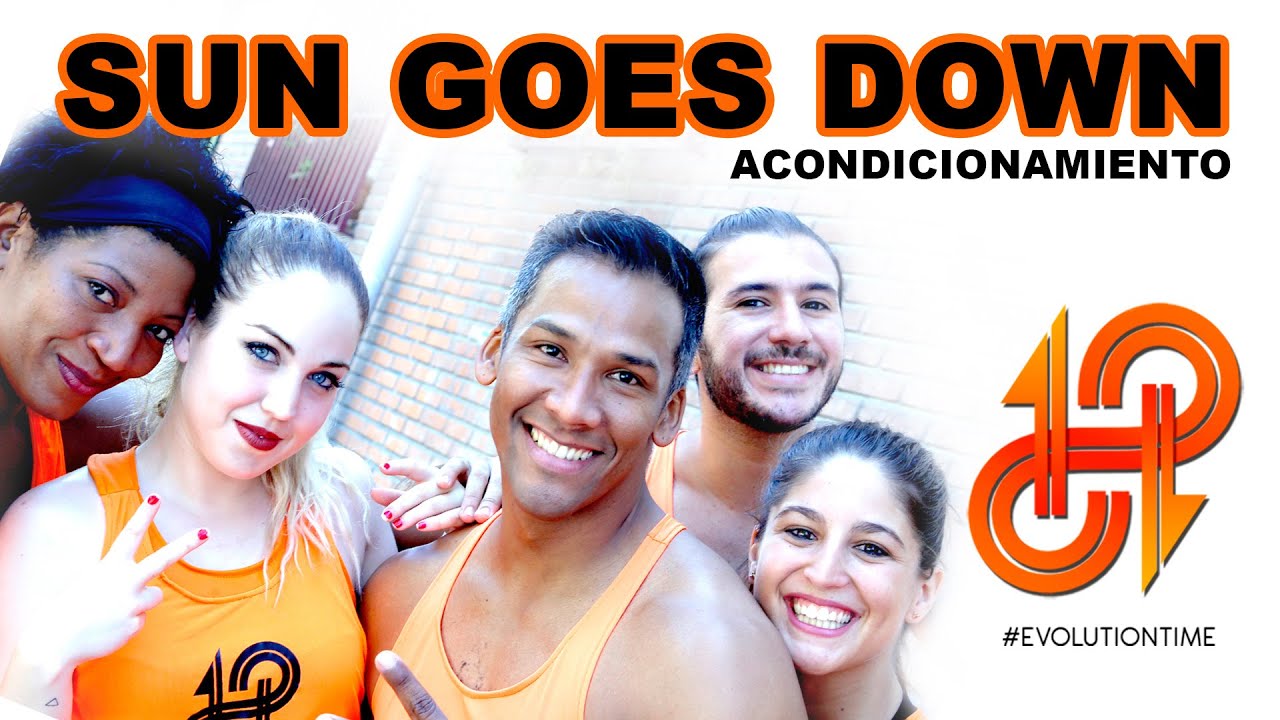 SUN GOES DOWN - NOS PREPARAMOS PARA UNA CLASE BAILEACTIVO