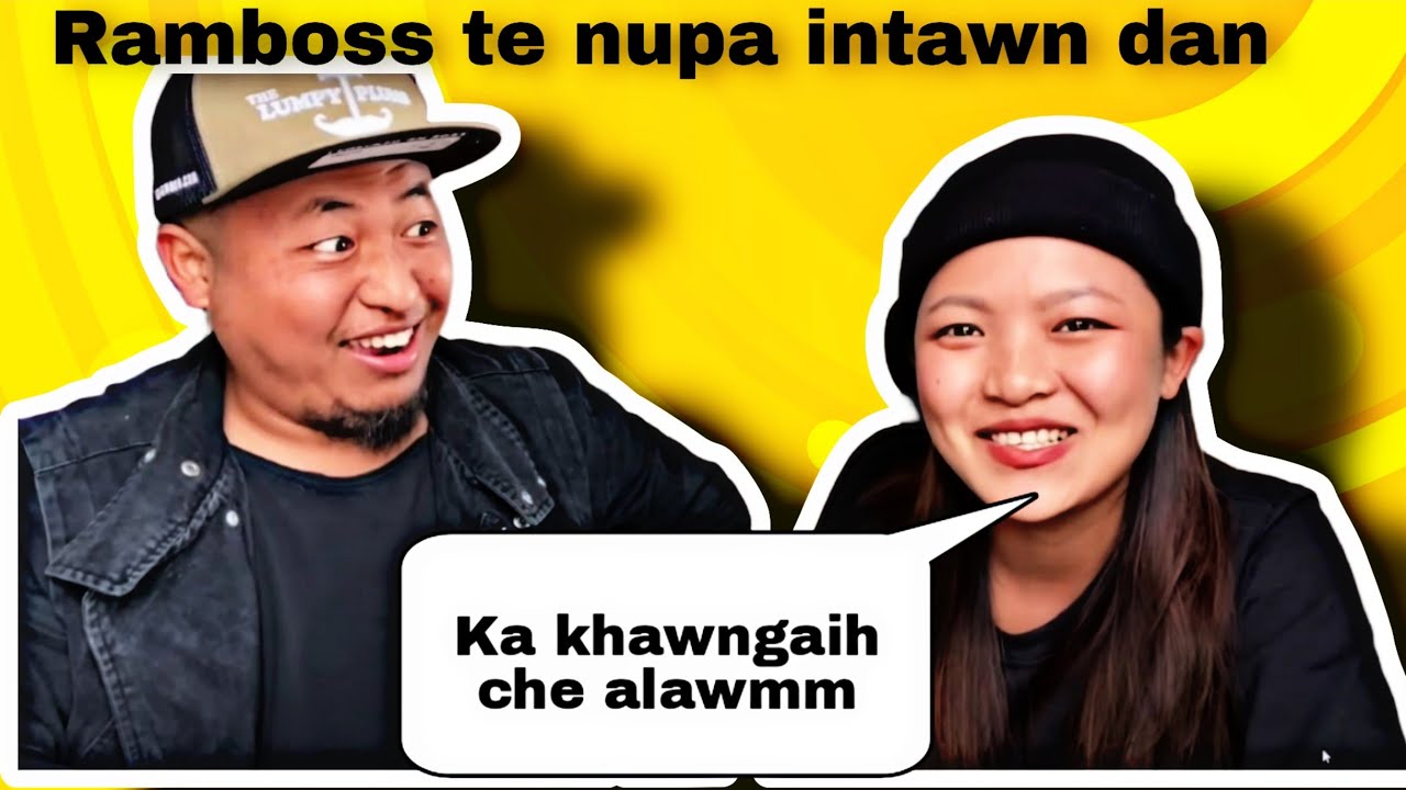 Ramboss te nupa in tawn dan leh Engtinnge ni dawn tih hla lo pian chhan