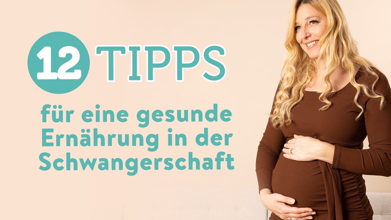 Ernährung in der Schwangerschaft: 12 einfache Tipps von Hebamme Tanja