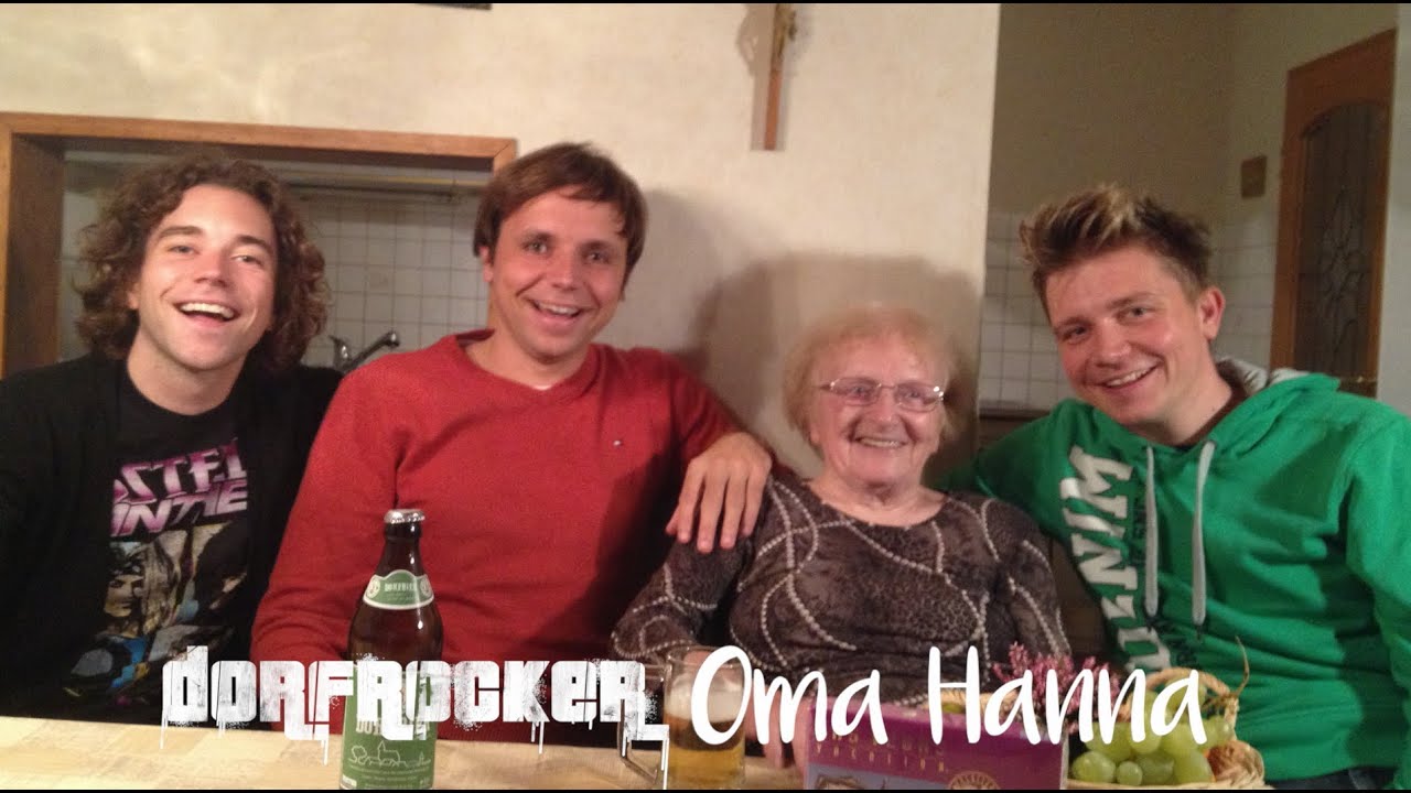 Dorfrocker - Oma Hanna