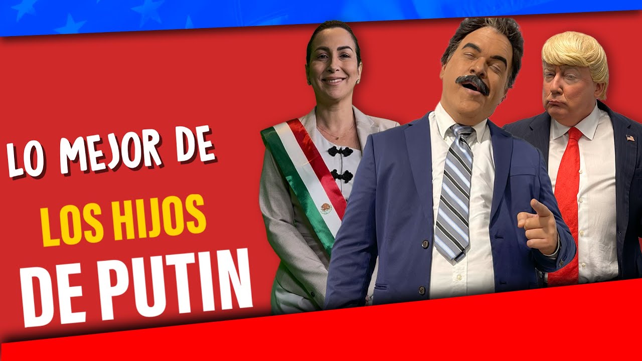 Lo Mejor de LOS HIJOS DE PUTIN ESPECIAL MADURO