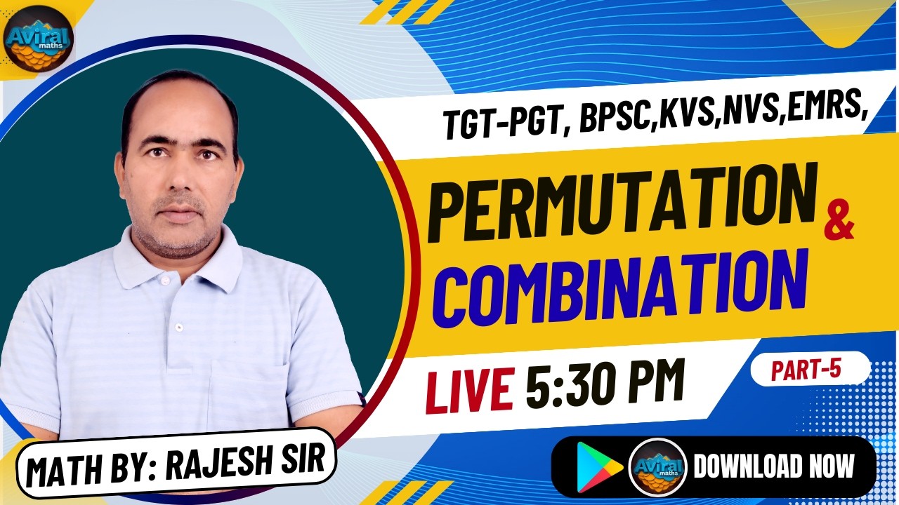 TGT-PGT/ BPSC/KVS/NVS/EMRS /Math Practice | Rajesh sir | Premutation and combination | Part-5