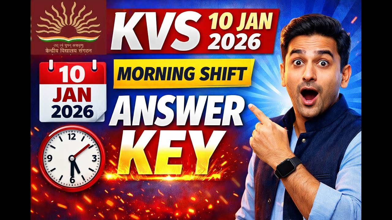 KVS 10 Jan 2026 Exam Answer Key | Complete Solution | KVS PRT/TGT/PGT 100% Accurate #kvs #exam