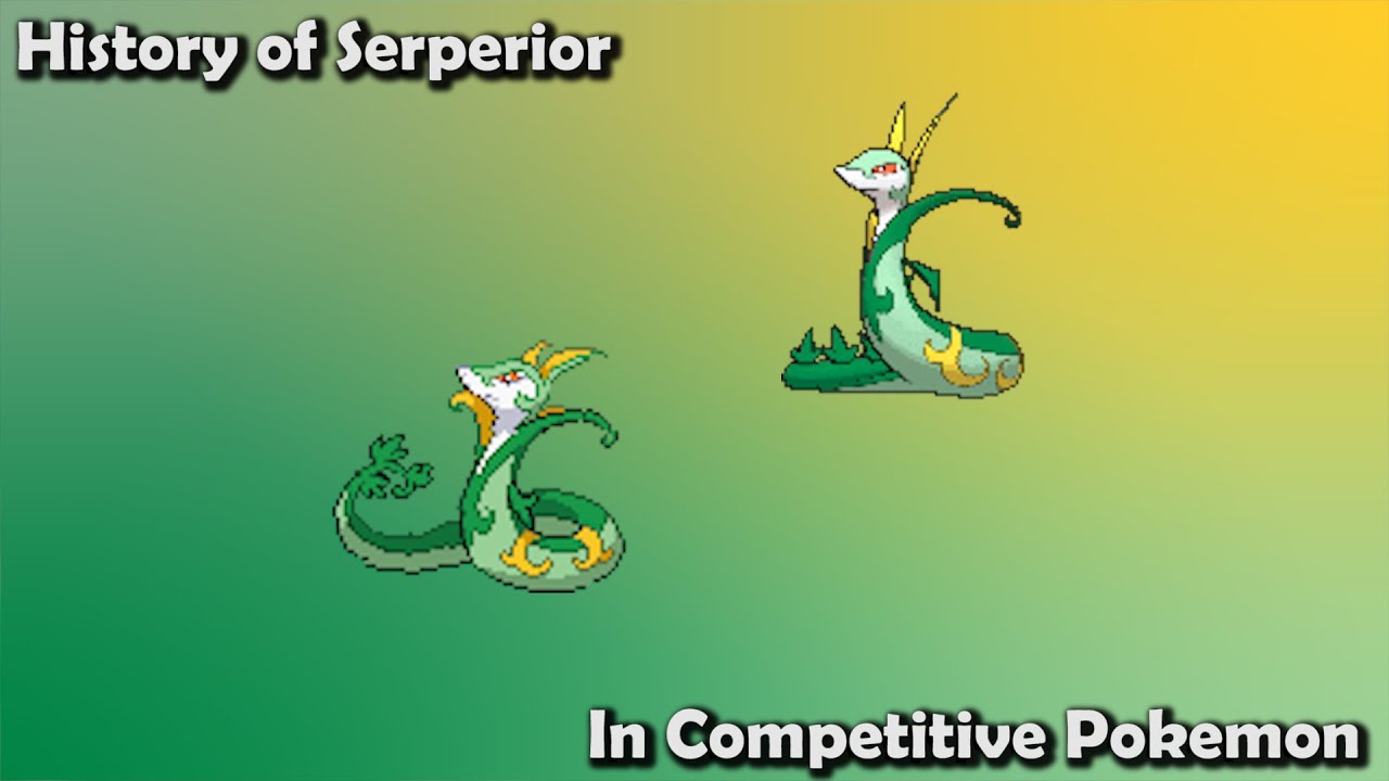 How GOOD was Serperior ACTUALLY? - History of Serperior in Competitive Pokemon (Gens 5-7)