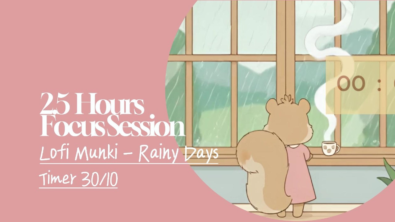 2.5 Hour Rainy Day🐿️ Cozy Window Lofi | Pomodoro 30/10 Focus & Relax Session | Calm Background Music