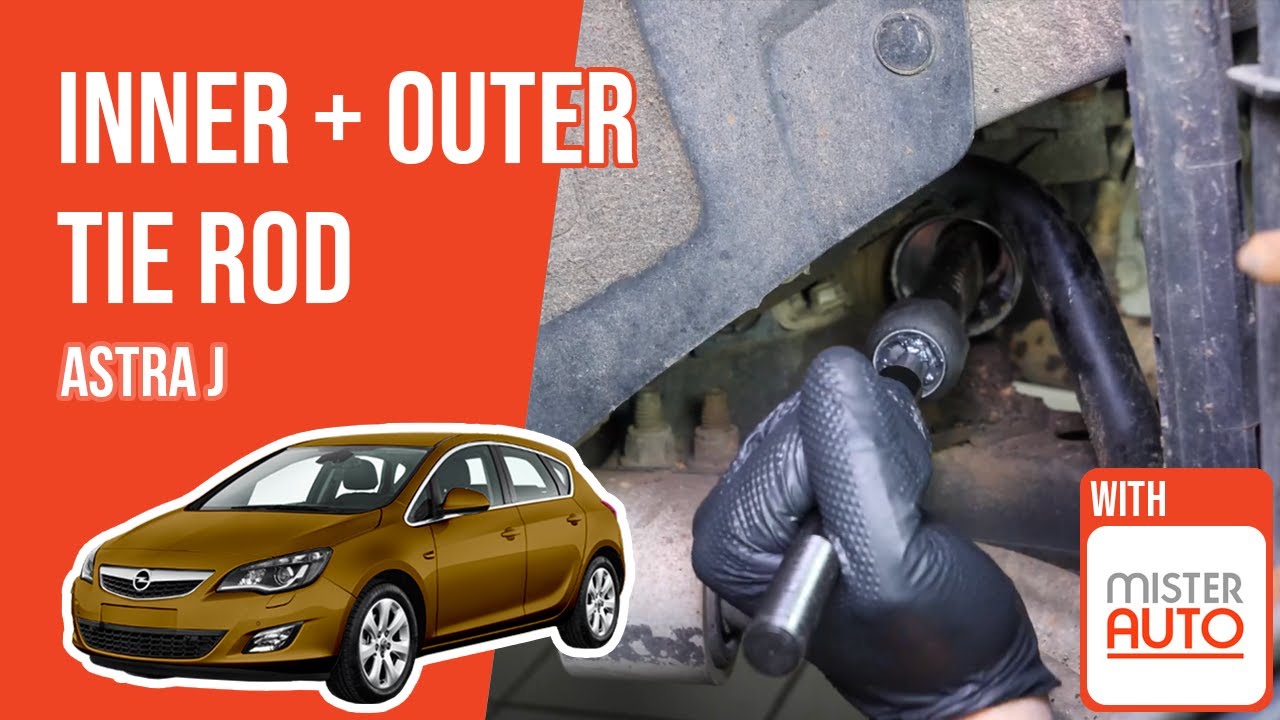 How to replace the inner and outer tie rod Astra J / mk6 🚗