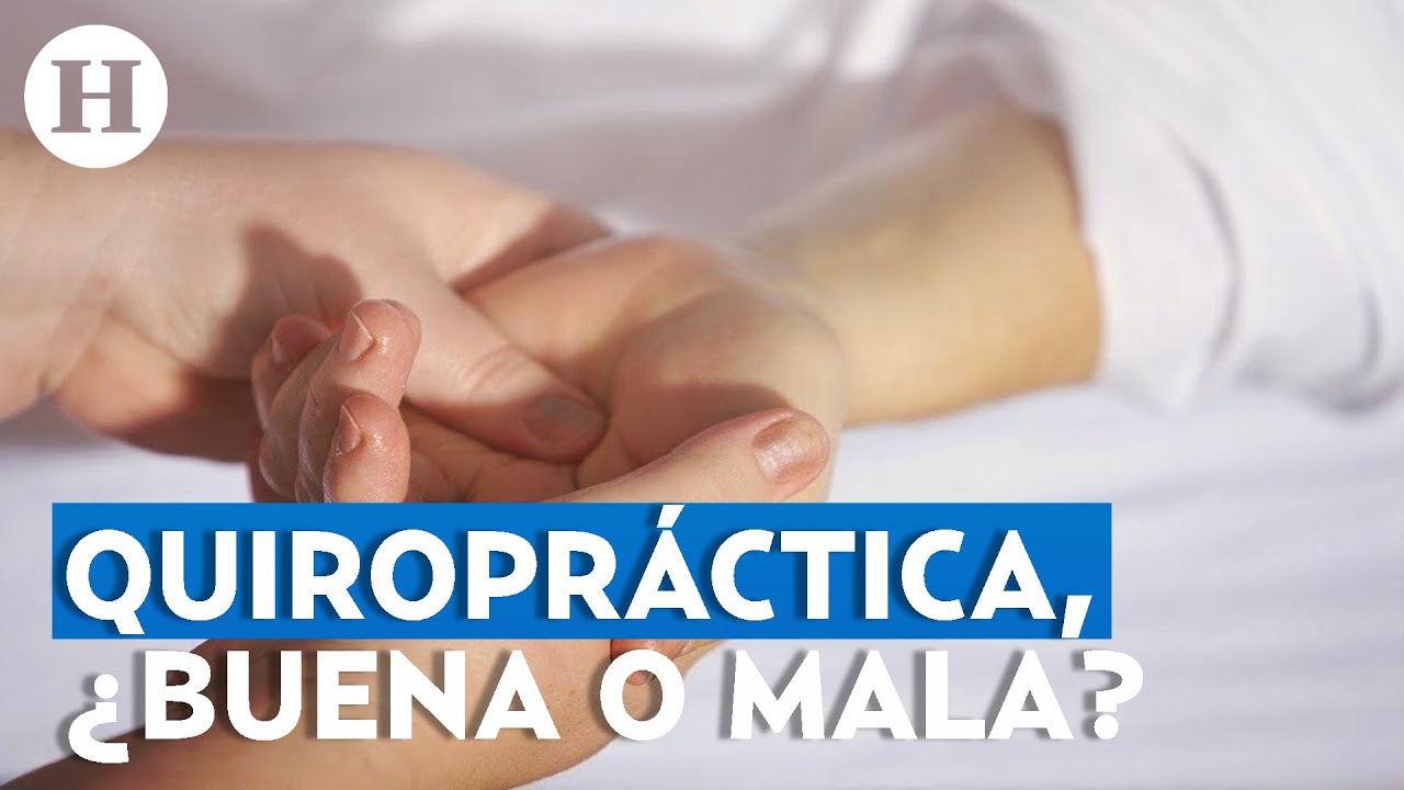 #CódigoSalud | #Quiropráctica, ¿buena o mala?, te decimos todo lo que debes saber