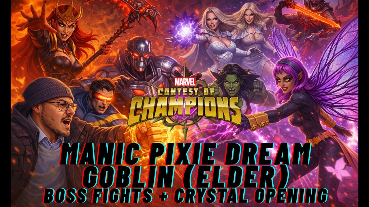NEW Goblin Queen & Pixie! 🔥 Manic Pixie Dream Goblin (Elder) | Boss Fights + Crystal Opening | MCOC