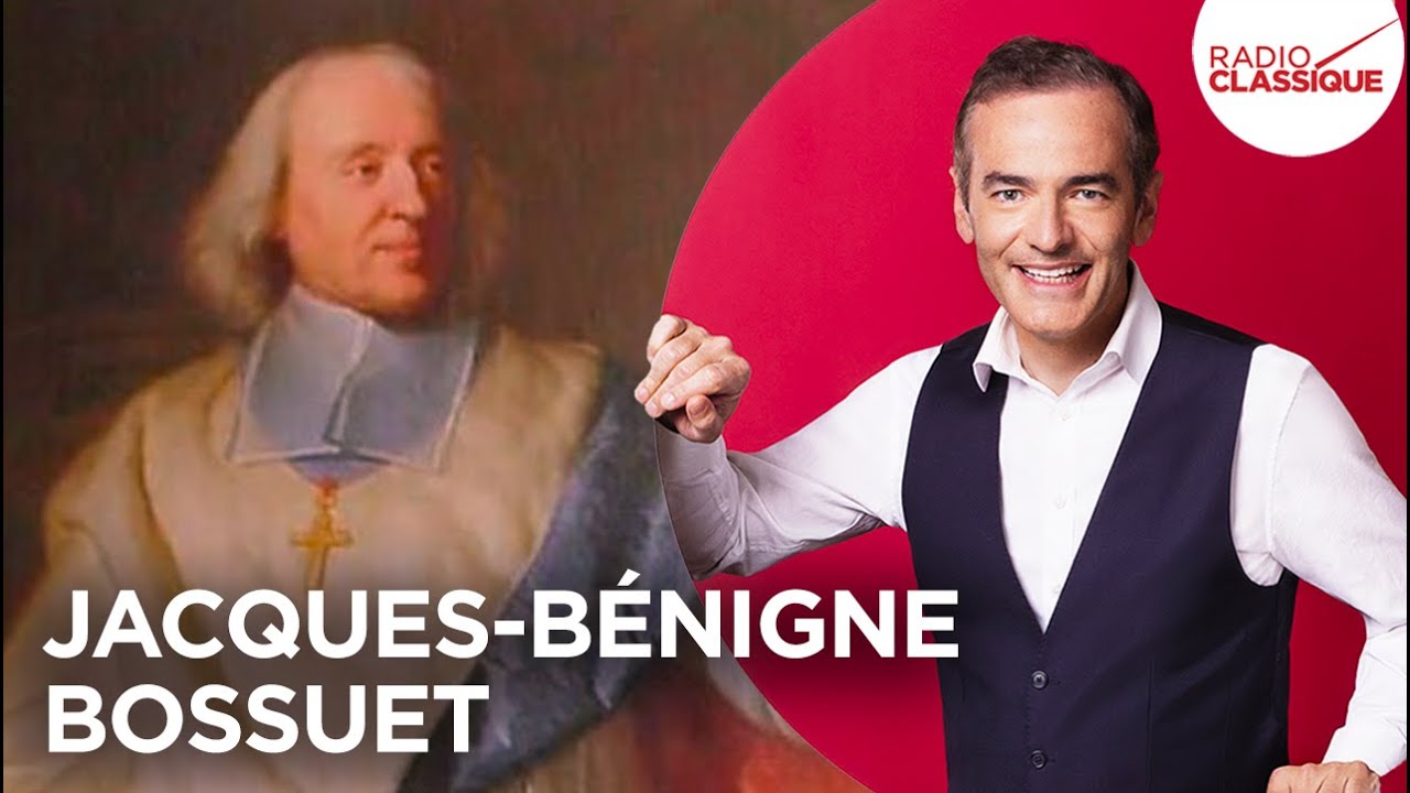 Franck Ferrand raconte : Jacques-B&eacute;nigne Bossuet (r&eacute;cit int&eacute;gral)