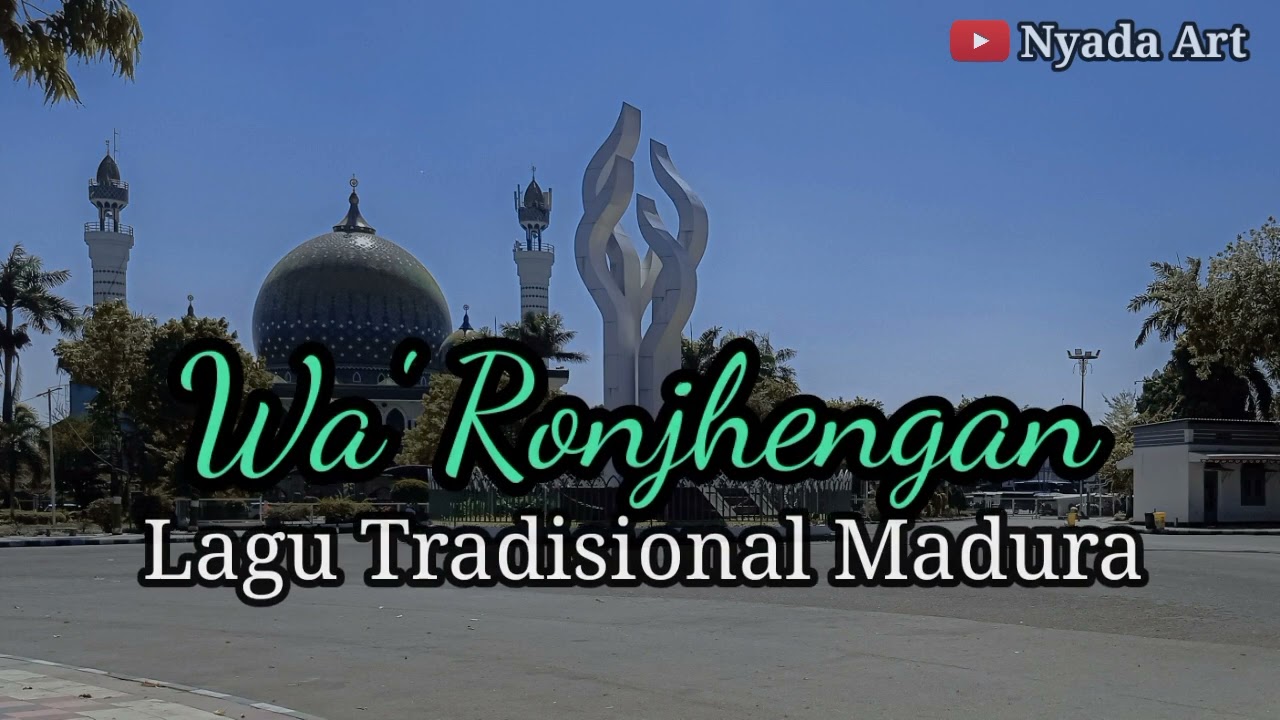 Karaoke Wa' Ronjengan (wa' ronjhângan) - Lagu Tradisional Madura