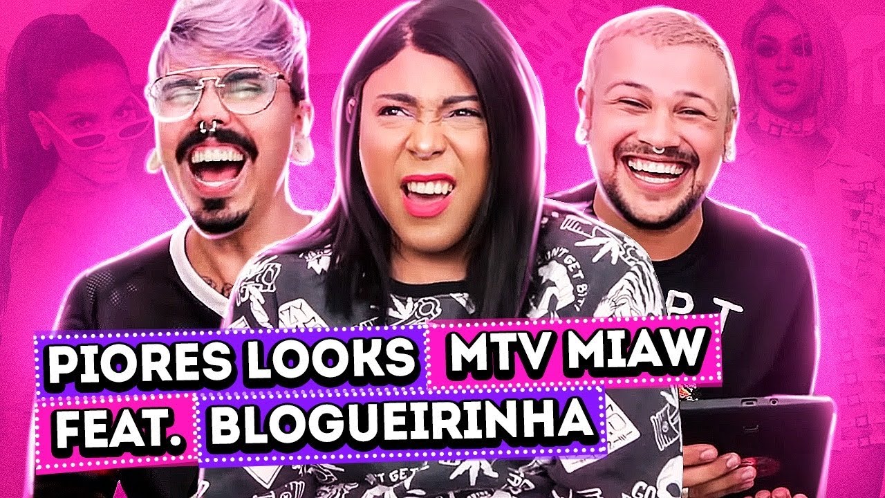 OS PIORES LOOKS DO MTV MIAW feat. BLOGUEIRINHA DE MERDA | Diva Depressão