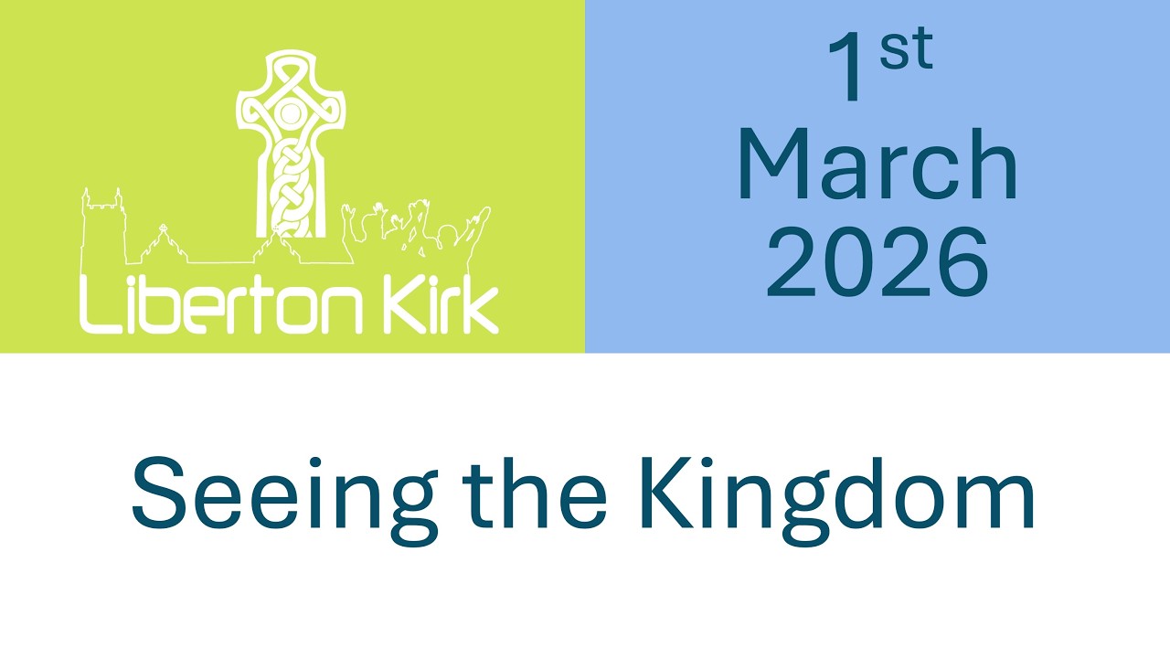 Sunday 1st March 2026 - Seeing the Kingdom - Genesis 12:1-4, John 3:7-17