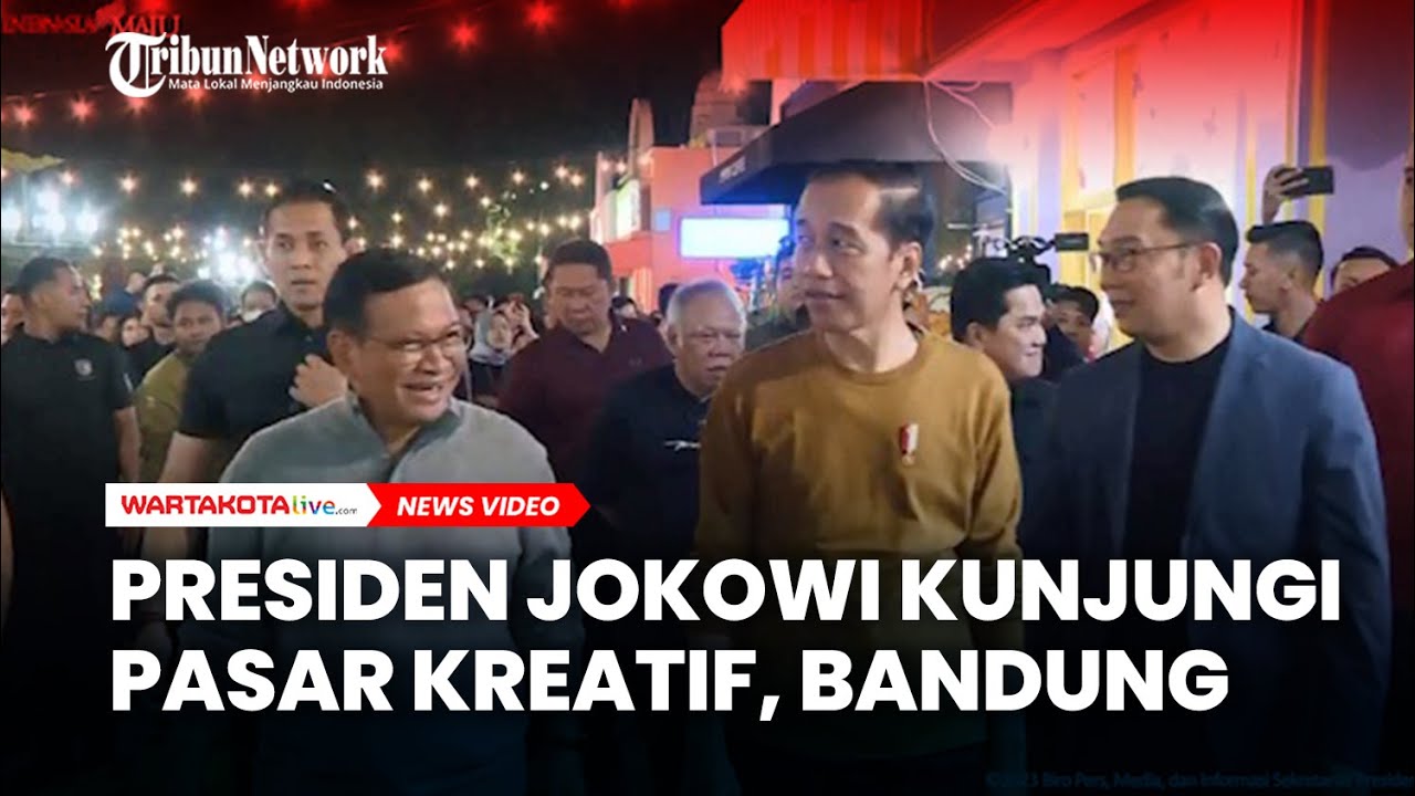 Presiden Jokowi Kunjungi Pasar Kreatif Jawa Barat, Bandung
