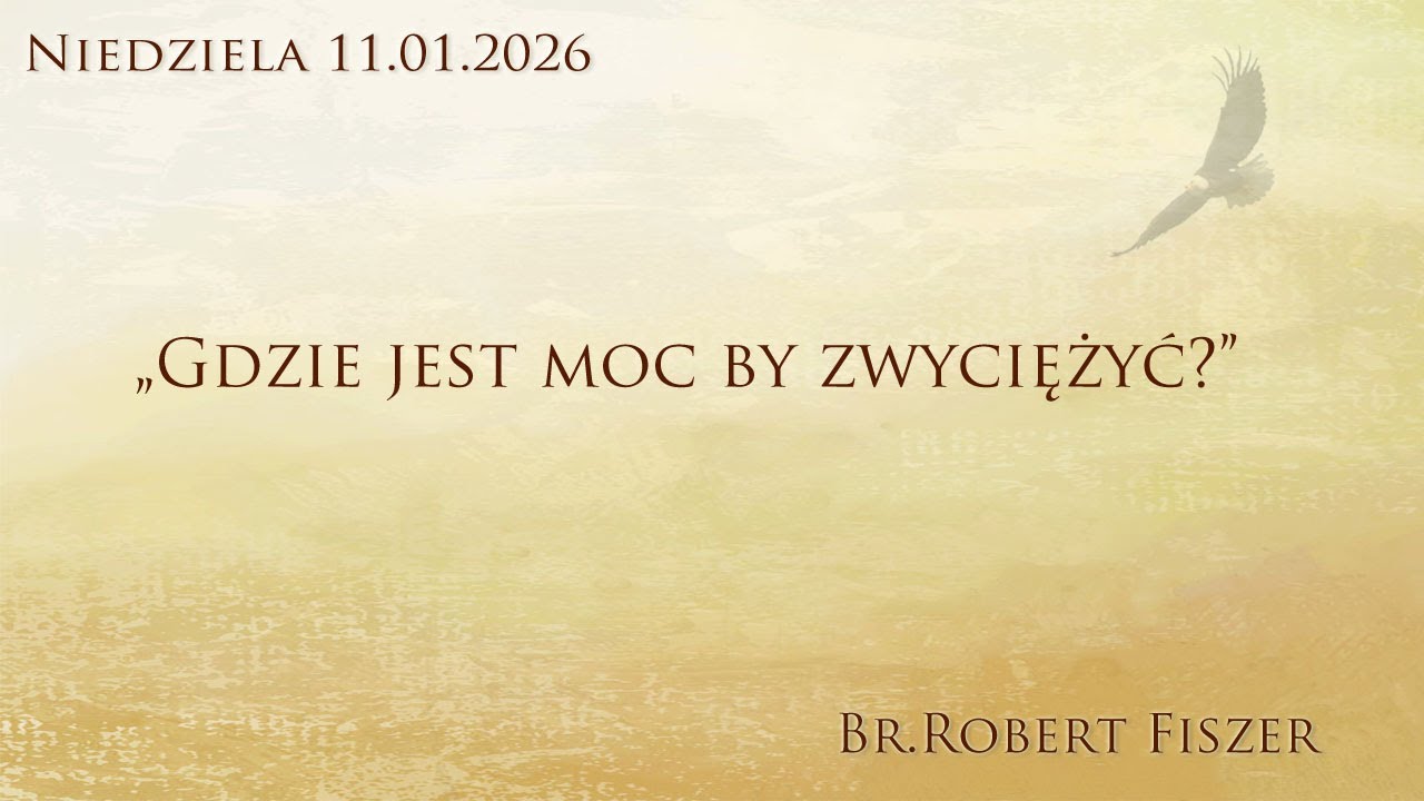 11.01.2026 Br. Robert Fiszer 