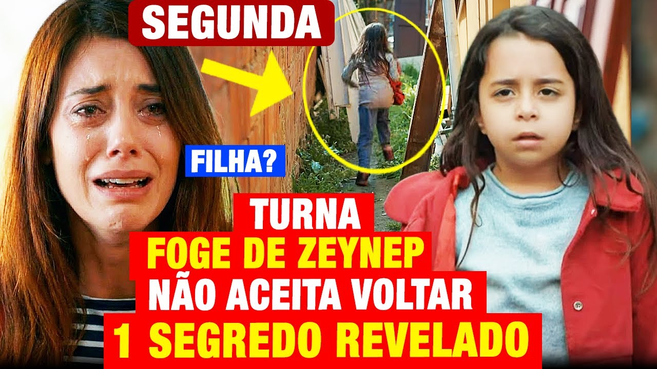 NOVELA M&Atilde;E: SEGUNDA 19/01 Turna FOGE de Zeynep no REENCONTRO! CAP&Iacute;TULO DE HOJE COMPLETO