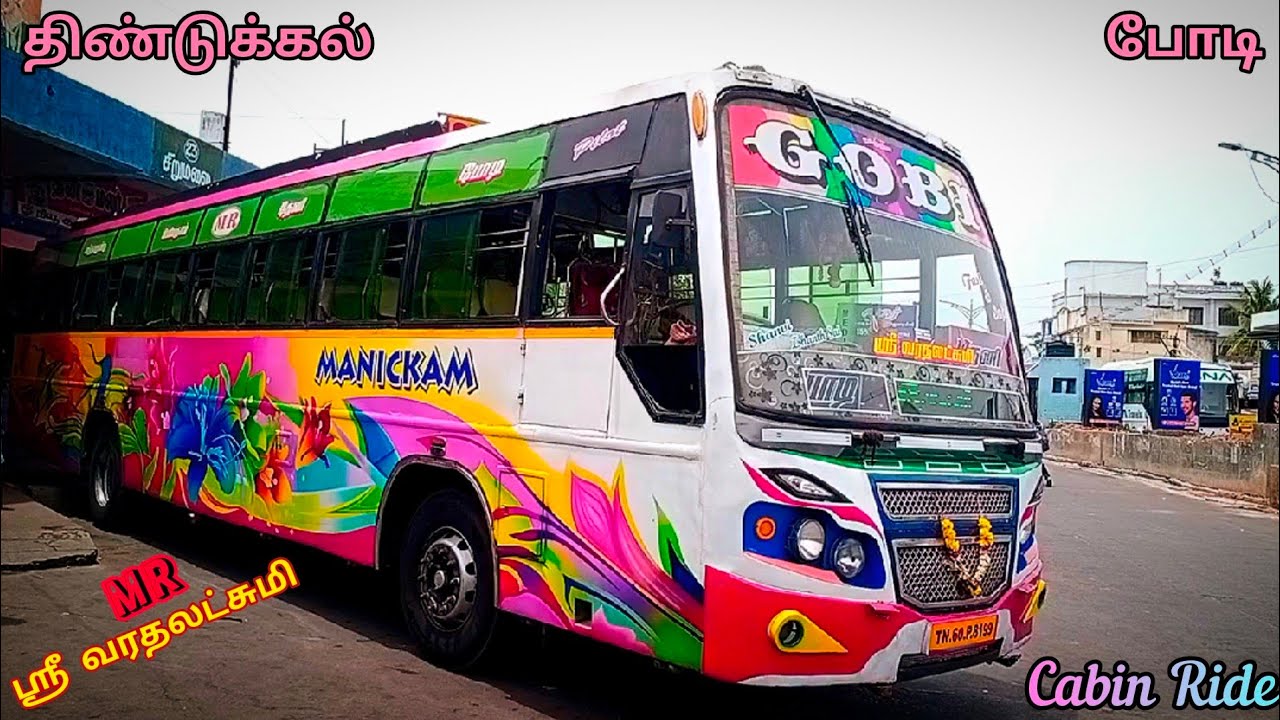 🌠 திண்டுக்கல் ↔️ தேனி 🔥 MR Gobi Bus Service Theni 💥 Fast & Safe 👑 Cabin Ride 🏆 veeraa
