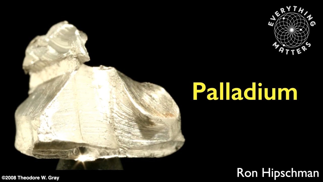 Everything Matters - Tales From The Periodic Table: Palladium