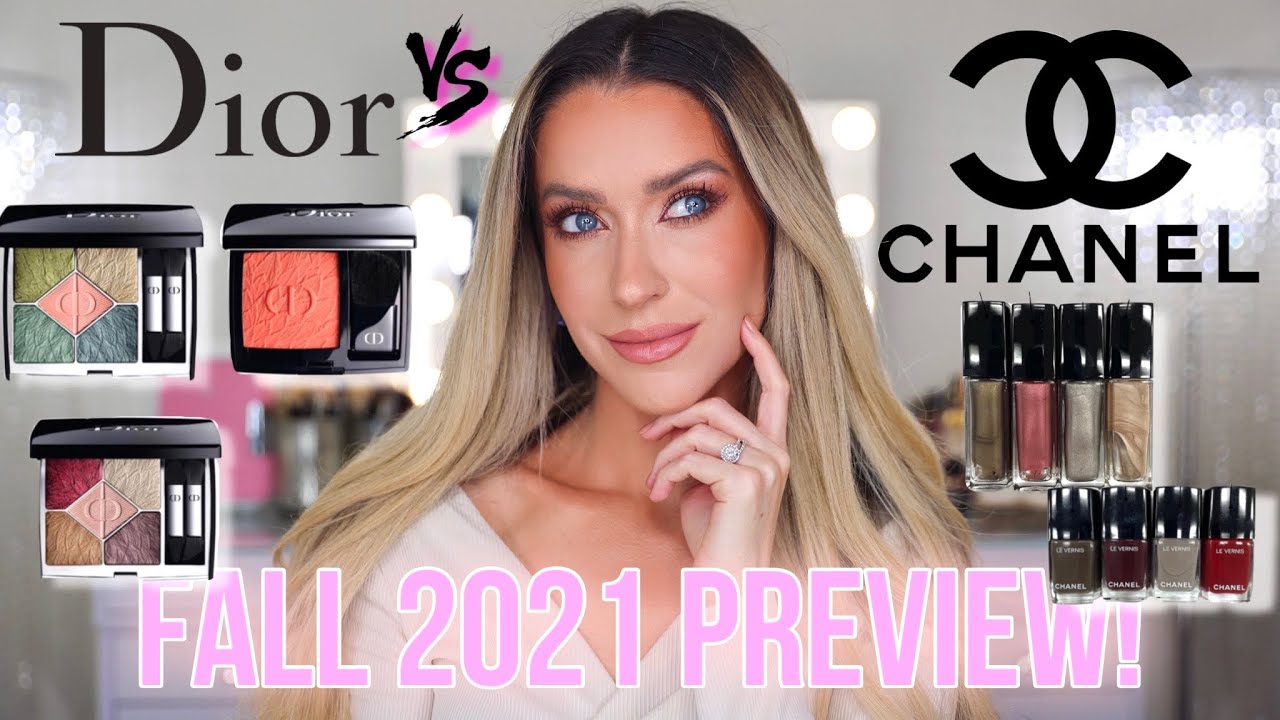 CHANEL VS DIOR FALL 2021 MAKEUP COLLECTION PREVIEW!