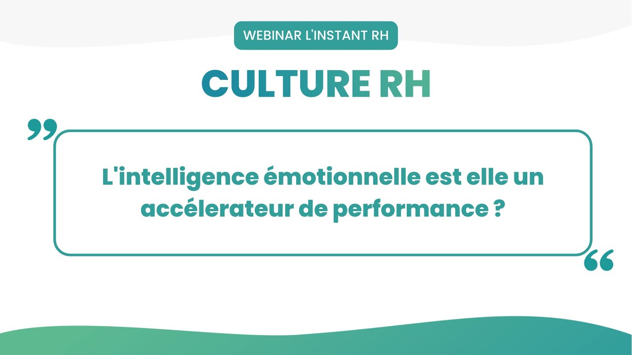 L'intelligence émotionnelle est elle un accélerateur de performance ?