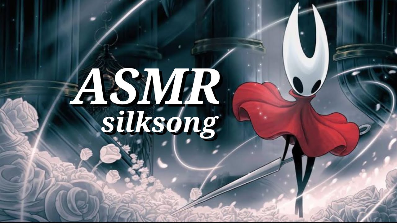 ❤️🎮 Silksong ASMR Gameplay 🪡✨️
