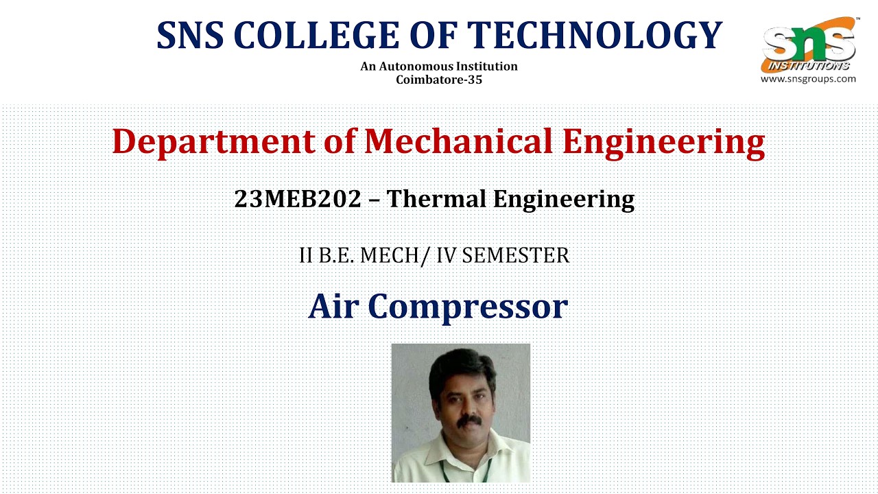 Air Compressor Work done | 23MEB202 Thermal Engineering | SNS Institutions