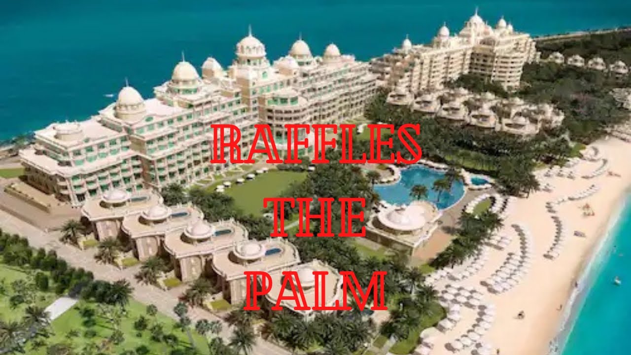 Raffles The Palm Dubai. Hotel & Room Tour