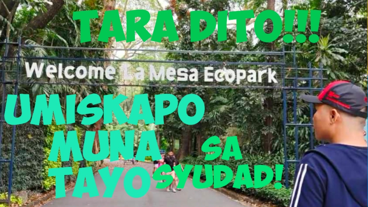 NATURE TRILL  / LA MESA ECO PARK