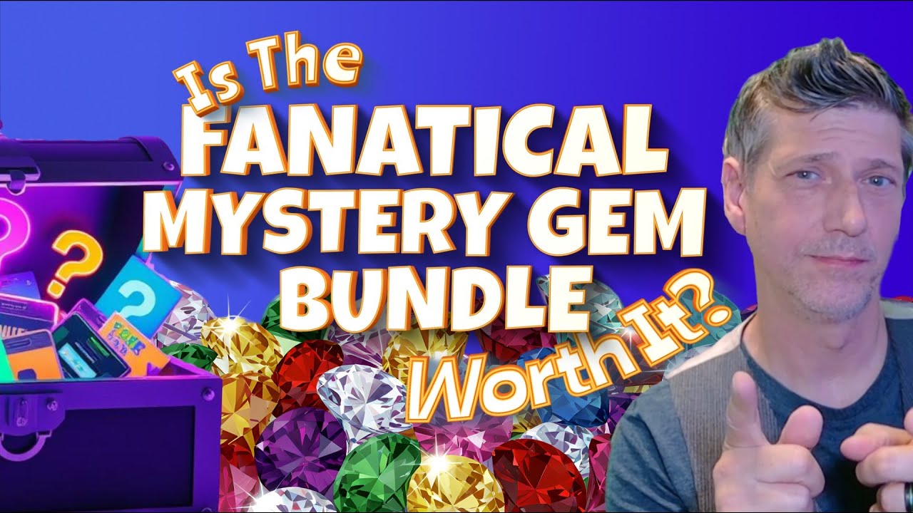 Стоит ли приобретать набор Fanatical Mystery Gem Bundle 2025?