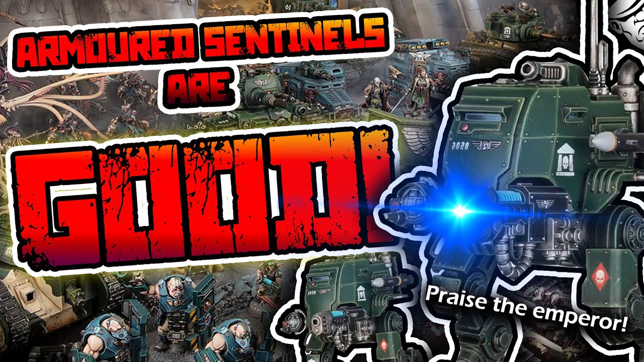 Armoured Sentinels are GOOD! | 10th Edition | Astra Militarum Tactics