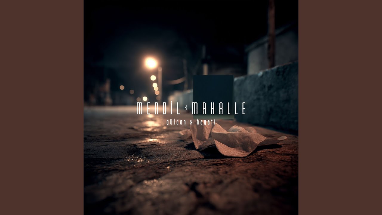 Mendil X Mahalle