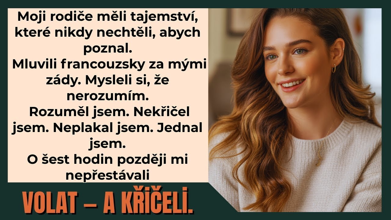 Moji rodiče měli tajemství, o kterém nikdy nechtěli, abych se dozvěděl.