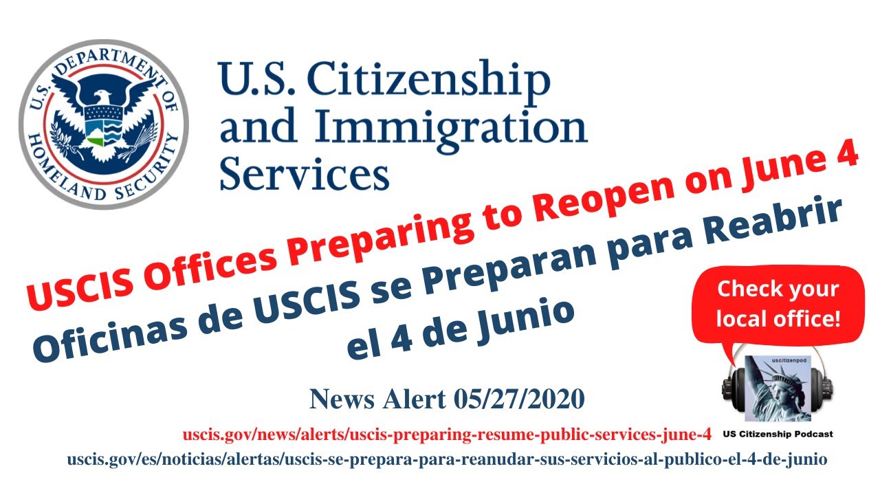 USCIS Preparing to Resume Public Services on June 4