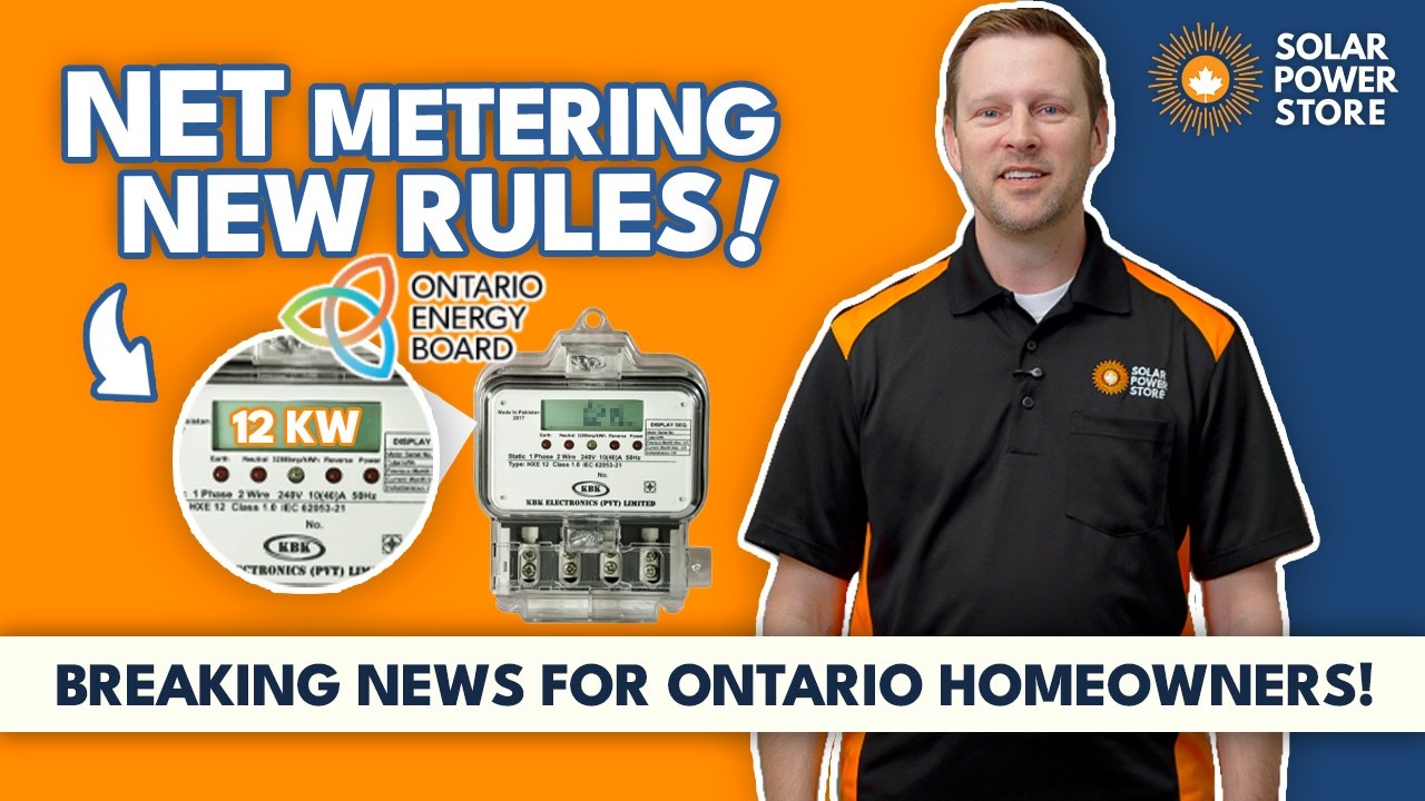 Ontario&rsquo;s 2026 Solar Net Metering Update: New 12kw Limit | What You Need to Know | Solar Power Store