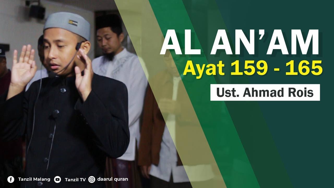 Al An'am 159-165 | Ust. Ahmad Rois