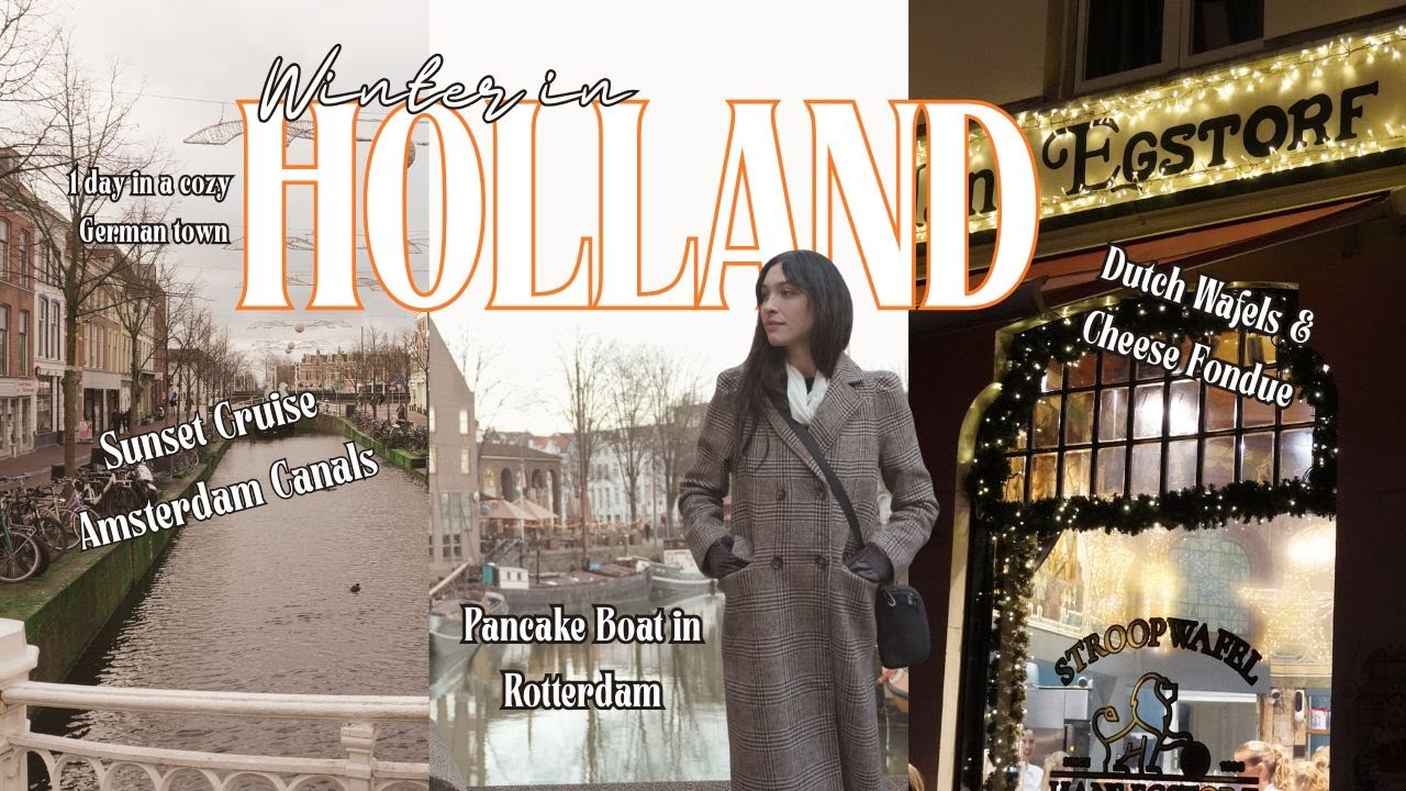 winter wonderland in Holland | pancakes on a boat, sunset canal cruise, cozy cafés, Christmas lights
