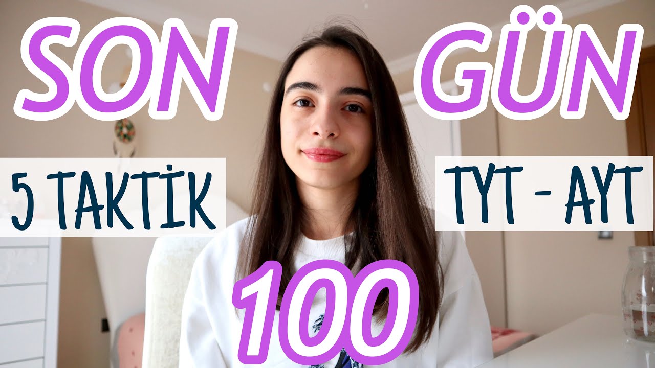 YKS SON 100 GÜN ÖZEL 5 ÖNEMLİ TAKTİK | TYT-AYT İçin Yapman Gerekenler, Netleri Artırma, Konu Tekrarı