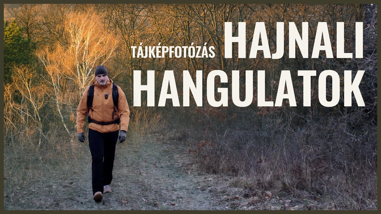Tájképfotózás - Hajnali hangulatok // S07E16 (#124)