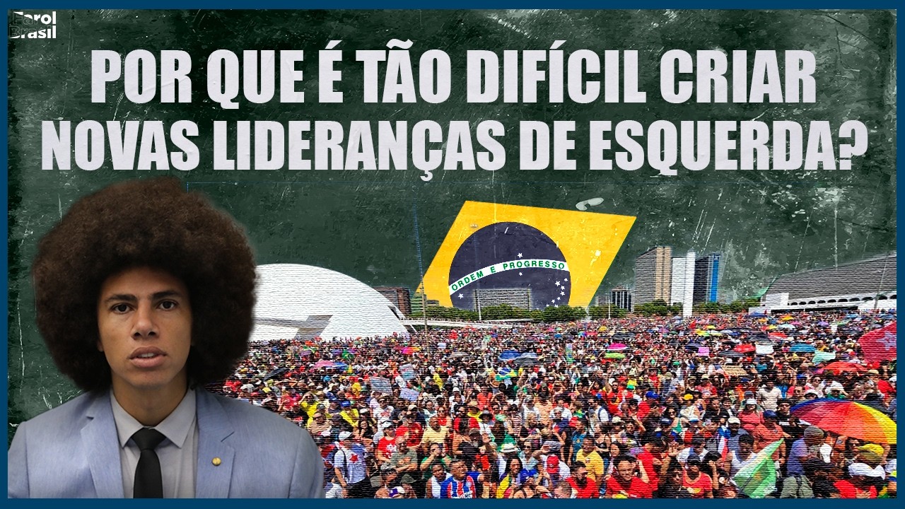 Por que é tão difícil criar novas lideranças de esquerda?