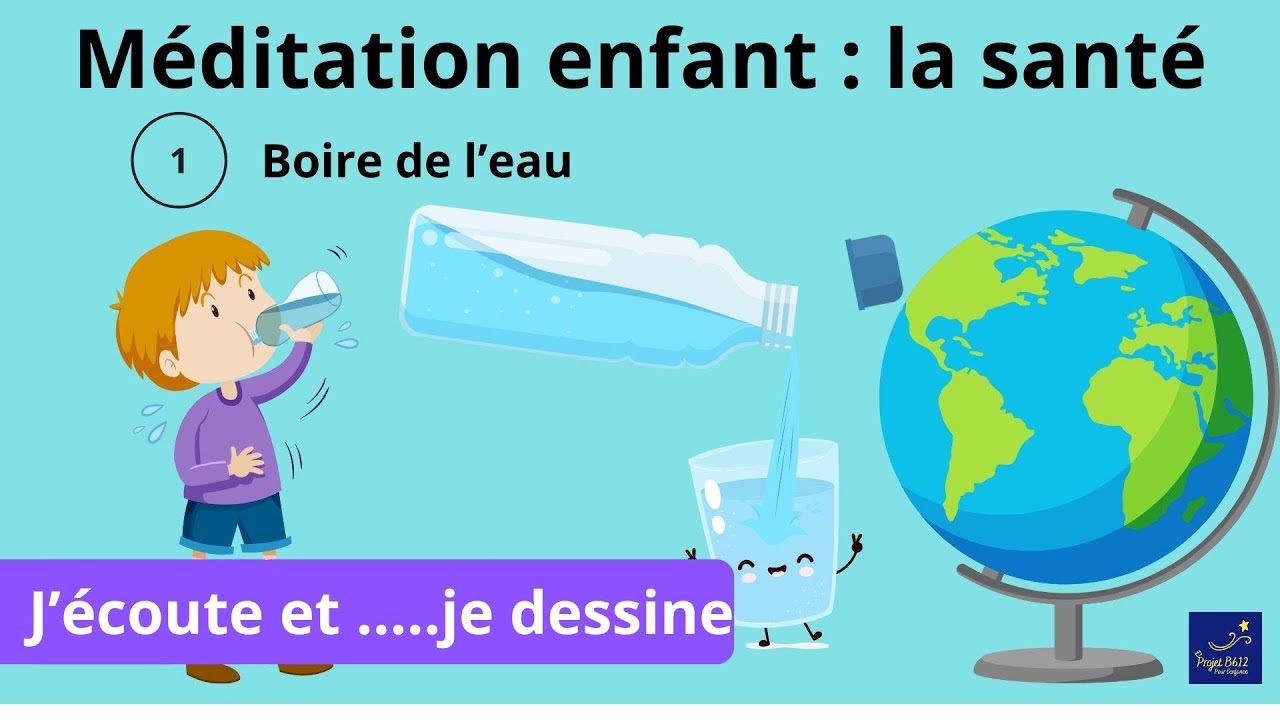 Méditer et  Dessiner, histoire pour enfants et garderies :  La santé  1 de 4
