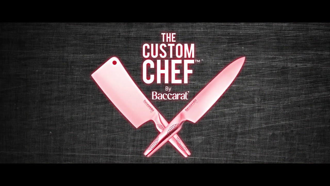 Introducing THE CUSTOM CHEF™ by Baccarat®