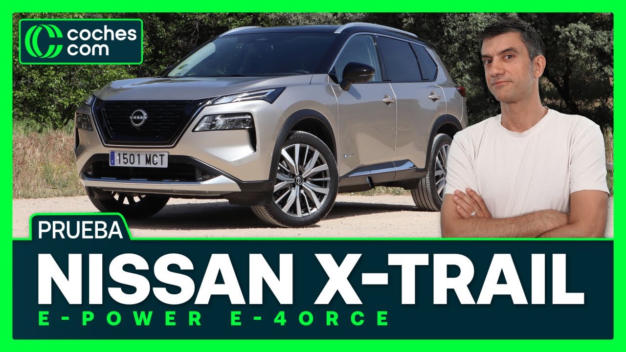 NISSAN X-TRAIL ➡ El SUV híbrido de 7 plazas que no hay que enchufar 😎 Prueba | Opinión | coches.com