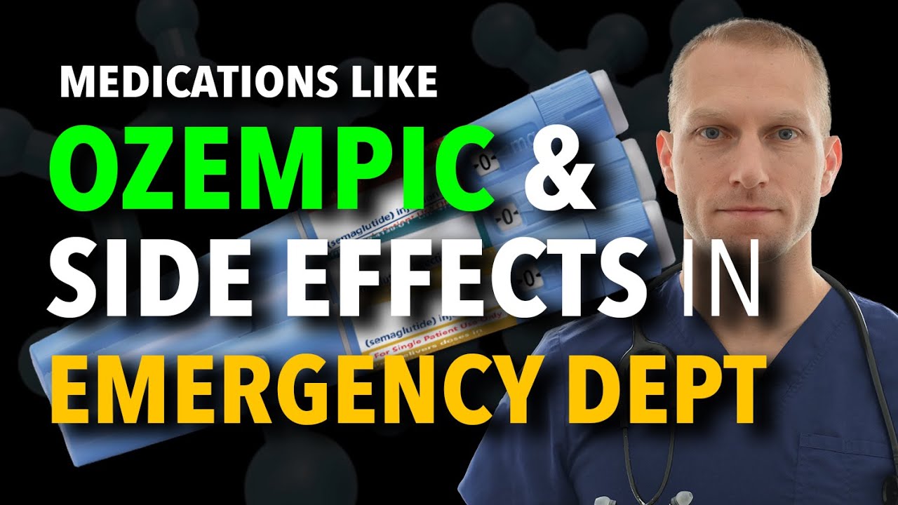 Ozempic in the ER: Side Effects of GLP-1 Receptor Agonists