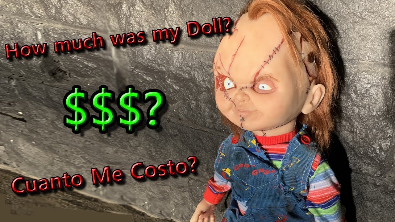 How Much Was My Chucky Doll And Who Made It? | Cuanto Me Costo Mi Muñeco Y Quien Lo Hizo?