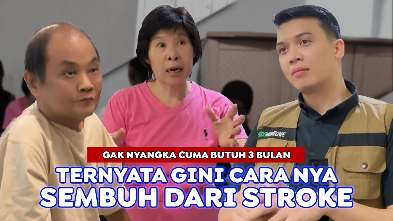 3 BULAN SEMBUH DARI STROKE?? TERNYATA GINI CARA NYA!!