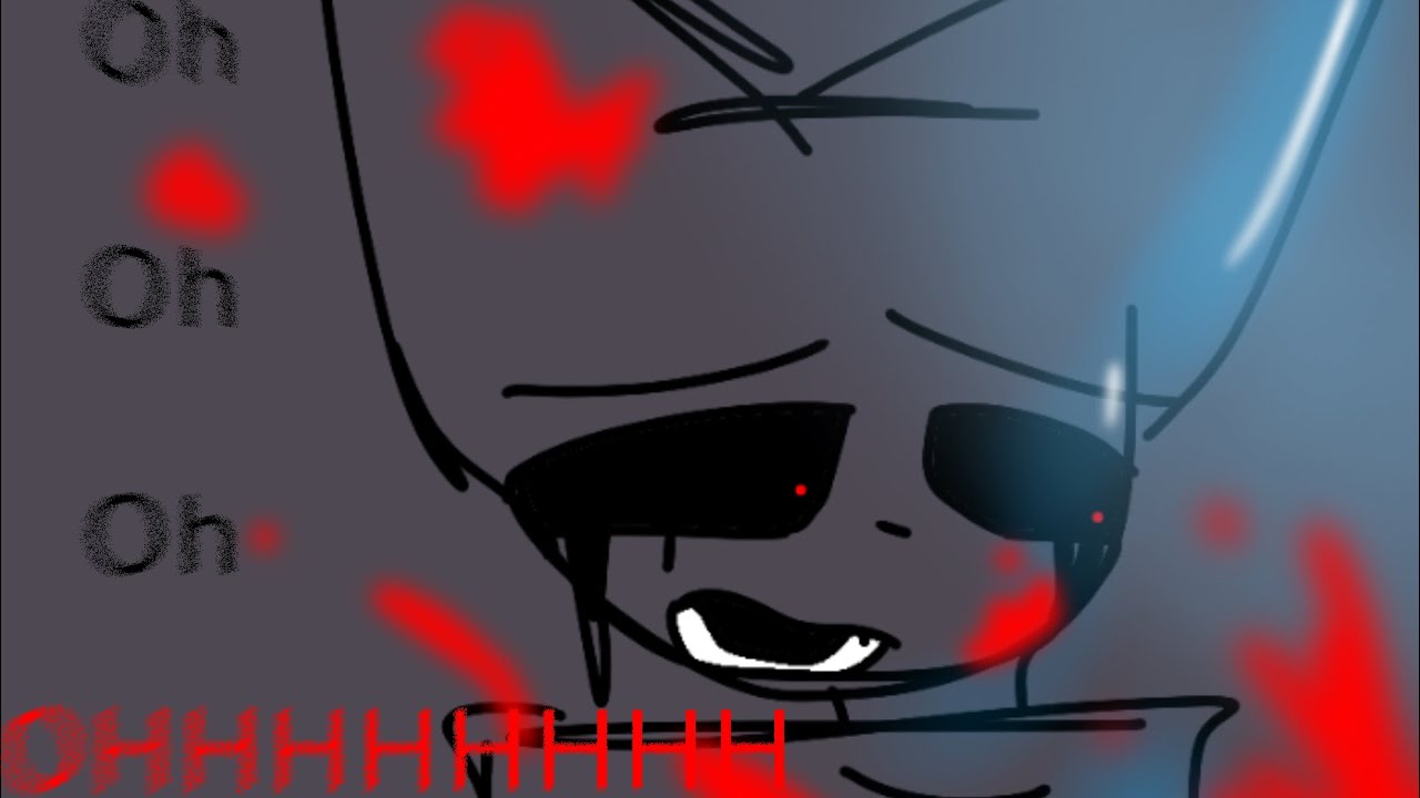 GORE & BLOOD //Oh oh oh OHHHHH animation meme / original by : me //
