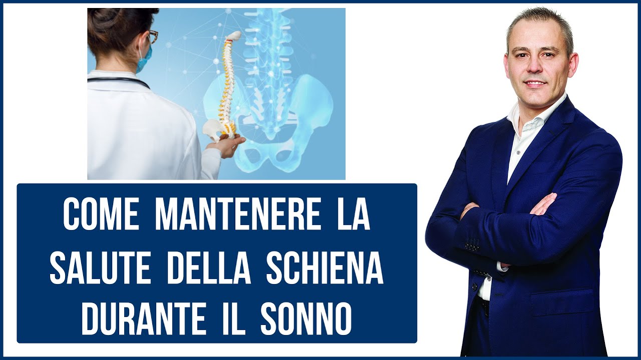 Come mantenere la salute della schiena durante il sonno