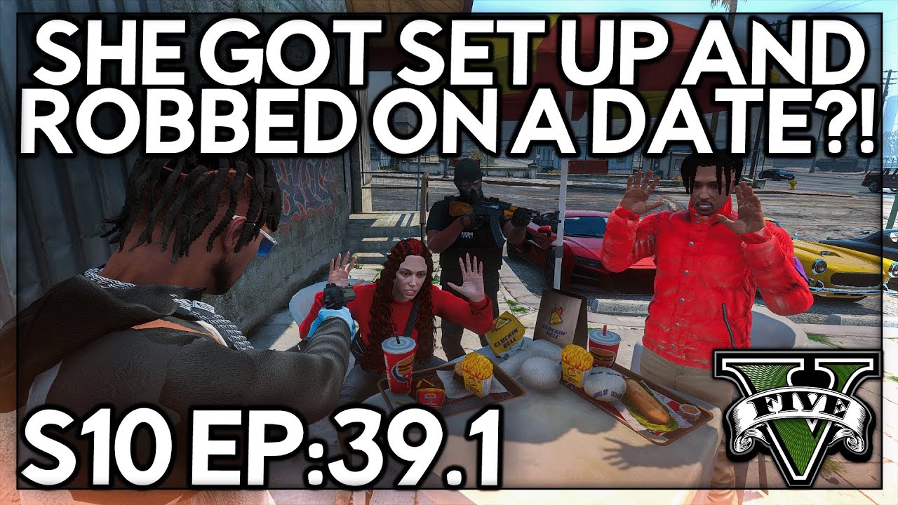 Episode 39.1: She Got Set Up And Robbed On a Date?! | GTA RP | GW Whitelist