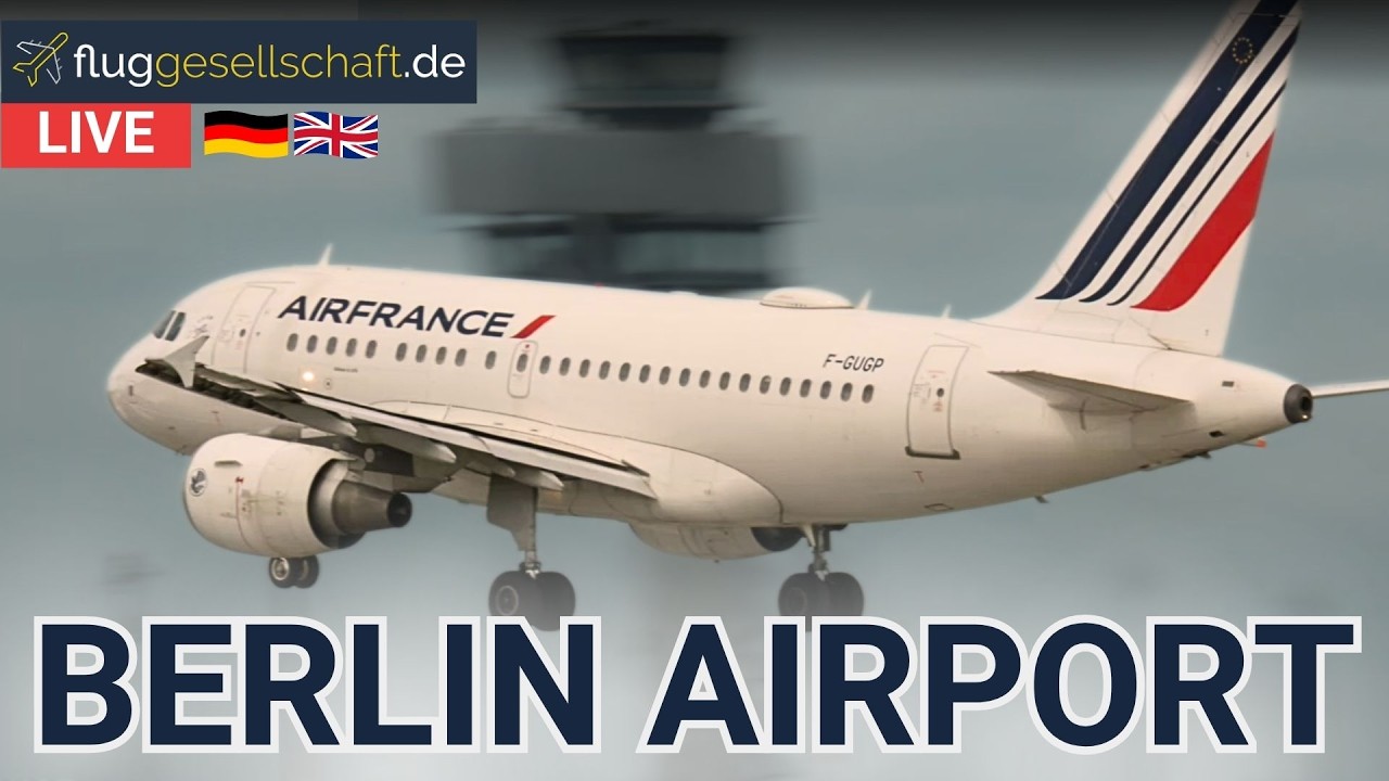 Berlin Airport LIVE 🐻 Mittwoch Vormittag 2.9.2026 - An- und Abfl&uuml;ge mit Thomas