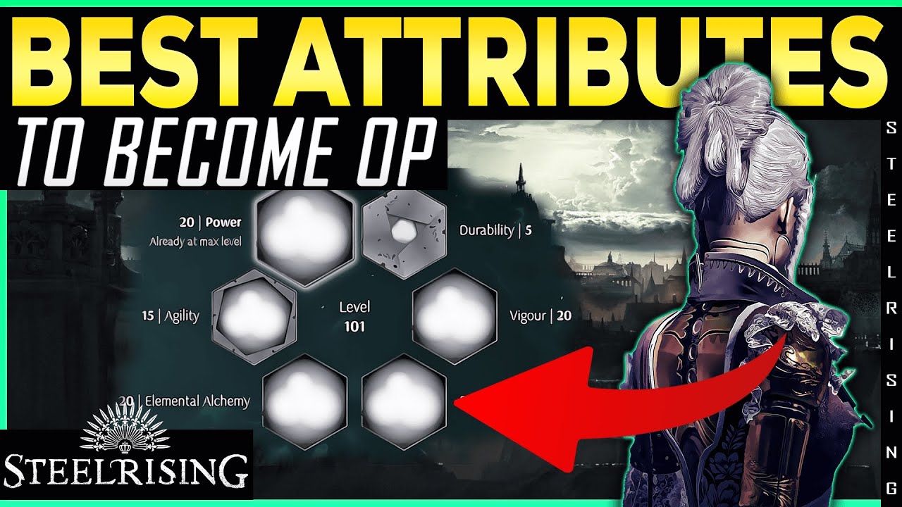 Steelrising BEST ATTRIBUTES POINTS TO BECOMING OP EARLY