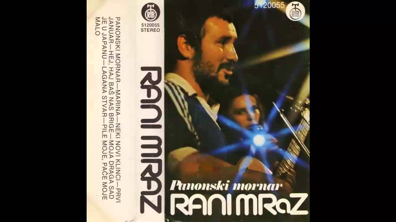 Rani Mraz - Panonski mornar - (Audio 1980) HD